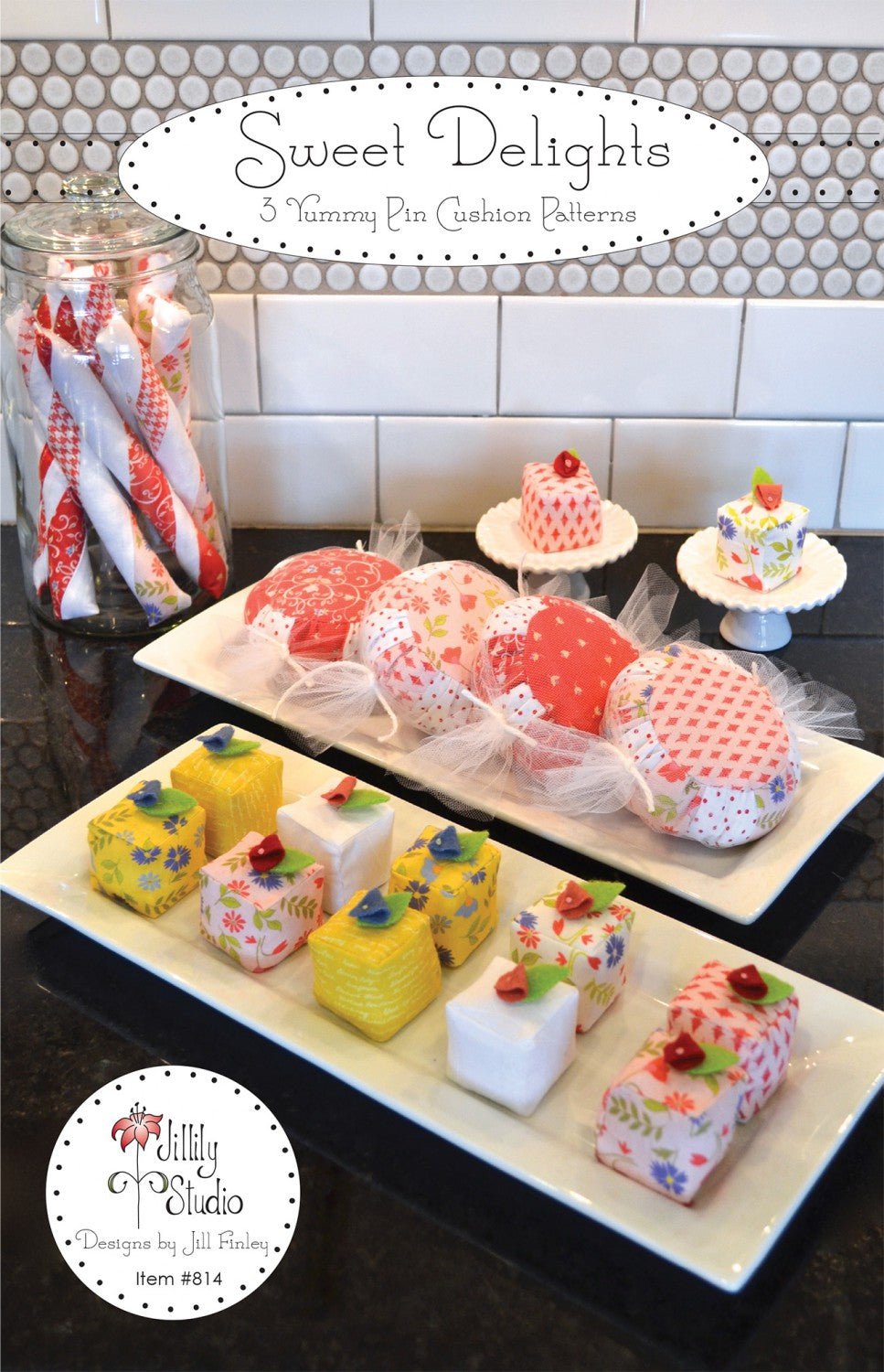 Jillily StudioSweet Delights Pin Cushion Sewing PatternSewing Patterns