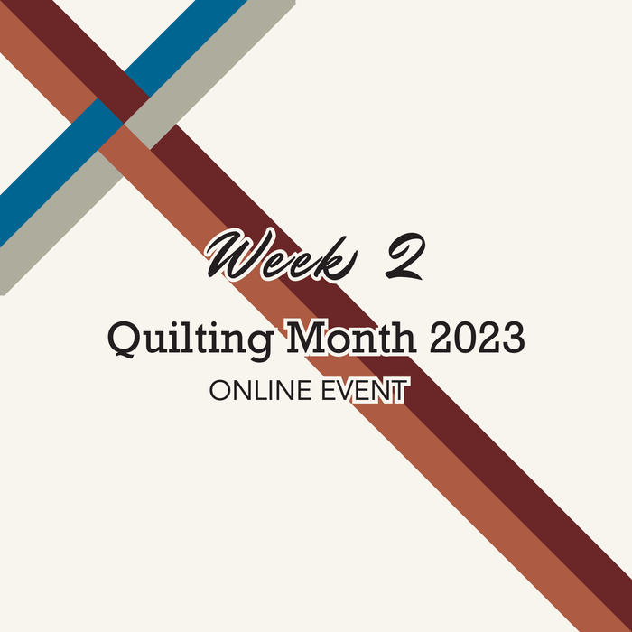 Quilting Month Week 2 - Lindley General Store