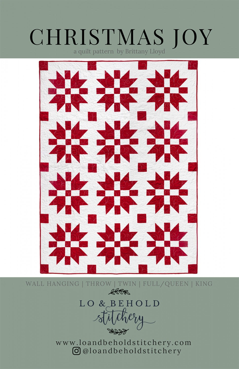 Christmas Joy Quilt Pattern by Lo and Behold Stitchery