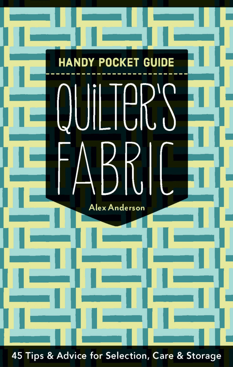 Quilters Fabric Handy Pocket Guide (Softcover) (5863160774821)