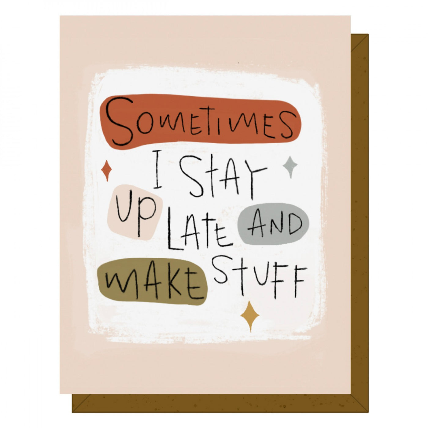 Sometimes Note Card